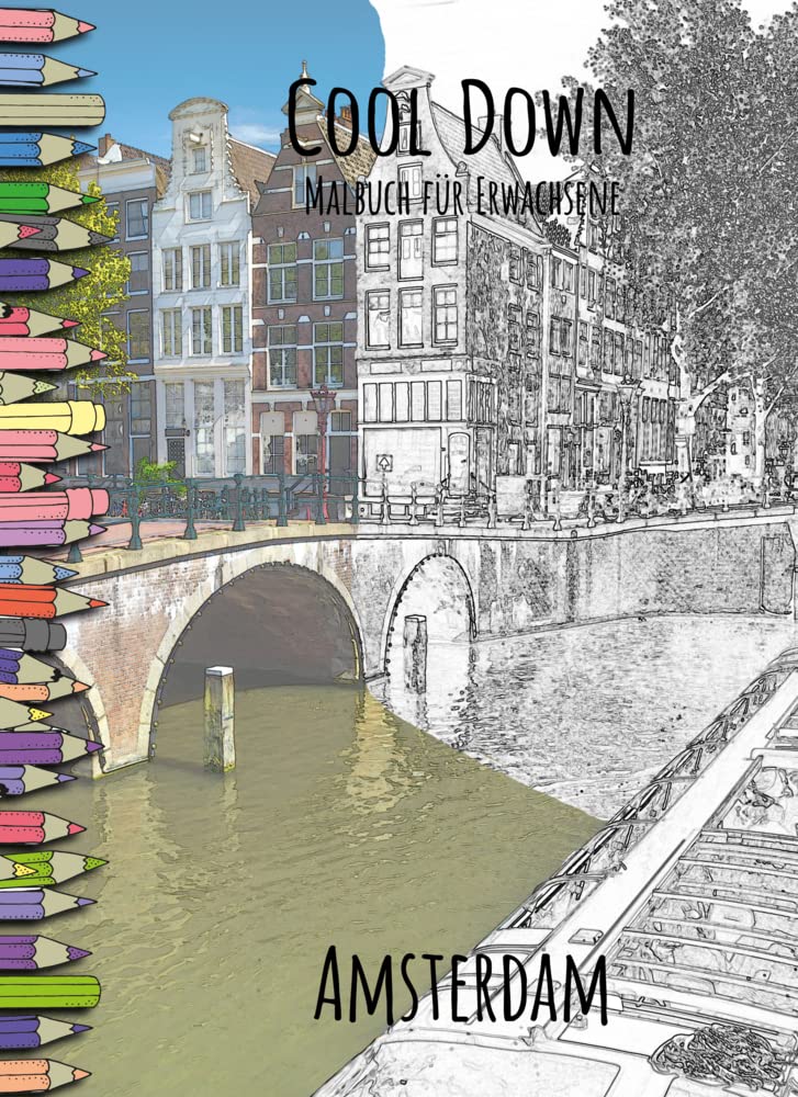 Cool Down | Malbuch für Erwachsene: Amsterdam International