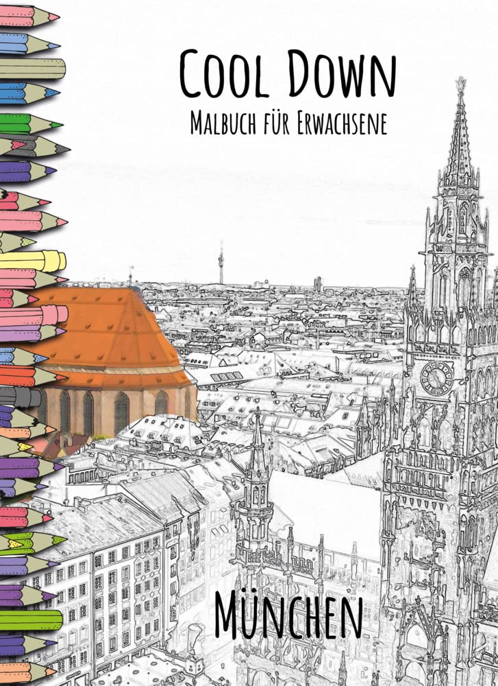 Cool Down | Malbuch für Erwachsene: München Classics
