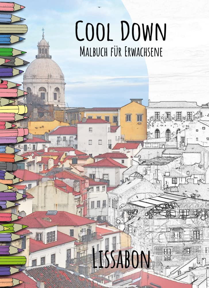 Cool Down | Malbuch für Erwachsene: Lissabon Contemporary literature