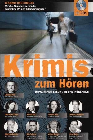 Krimis zum Hören - 10 CD Krimis und Thriller, mit den Stimmen berühmeter deutscher TV- und Filmschauspieler Music