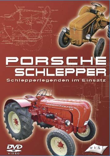 Product Image: Porsche Schlepper - Schlepperlegenden im Einsatz