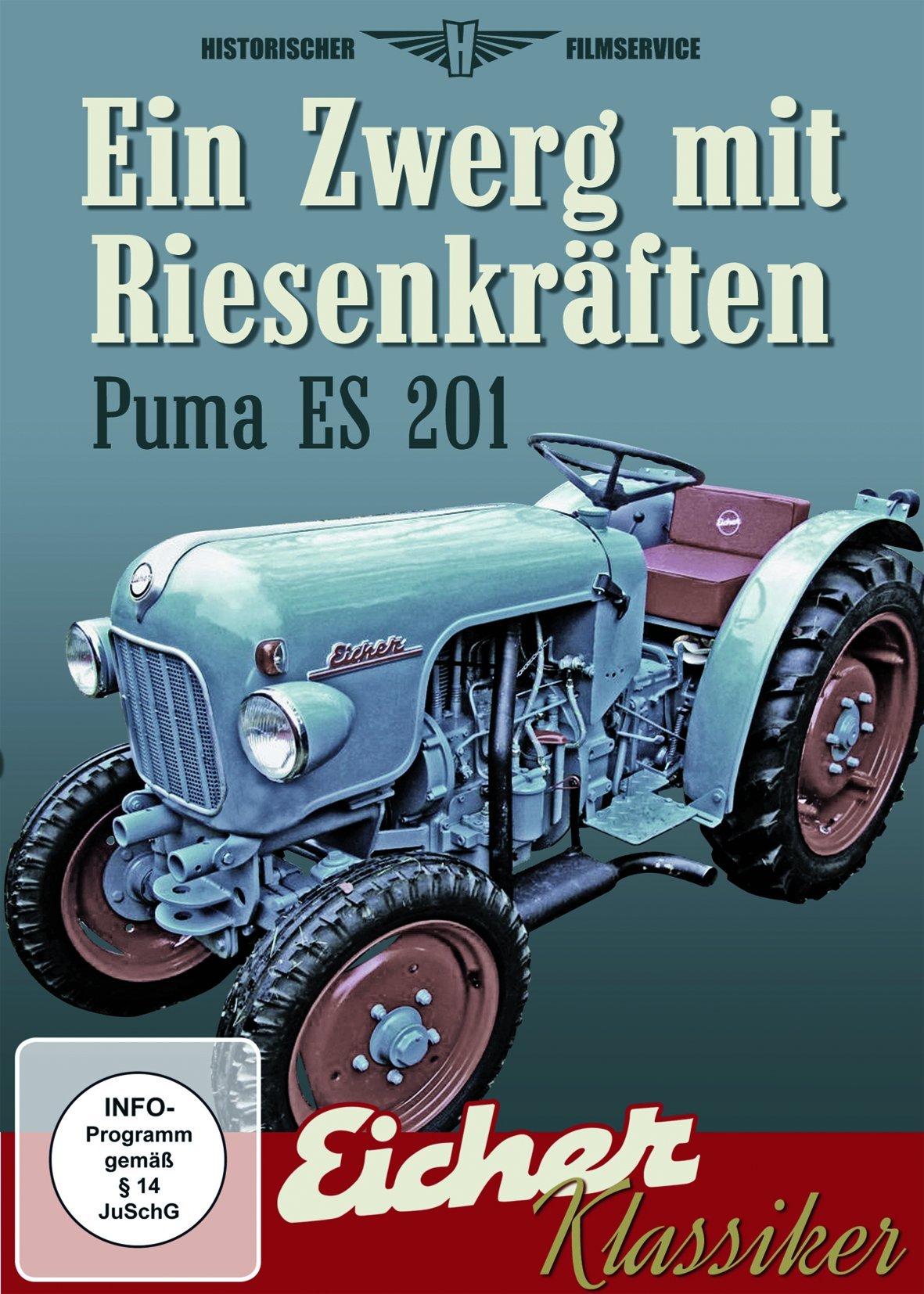 Eicher Puma ES 201 - Ein Zwerg mit Riesenkräften Films