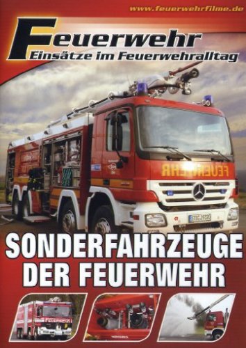 Feuerwehr - Sonderfahrzeuge der Feuerwehr Movies