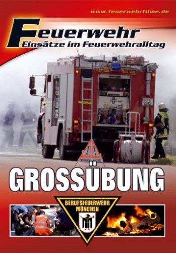 Großübung der Berufsfeuerwehr München Films