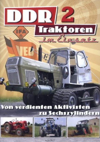 DDR Traktoren im Einsatz 2 - Von verdienten Aktivisten zu Sechszylindern Movies