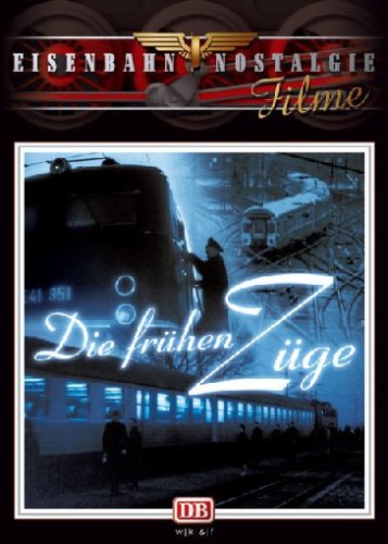 Die frühen Züge Films