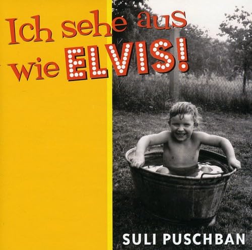 Ich Sehe Aus Wie Elvis Children & Young People