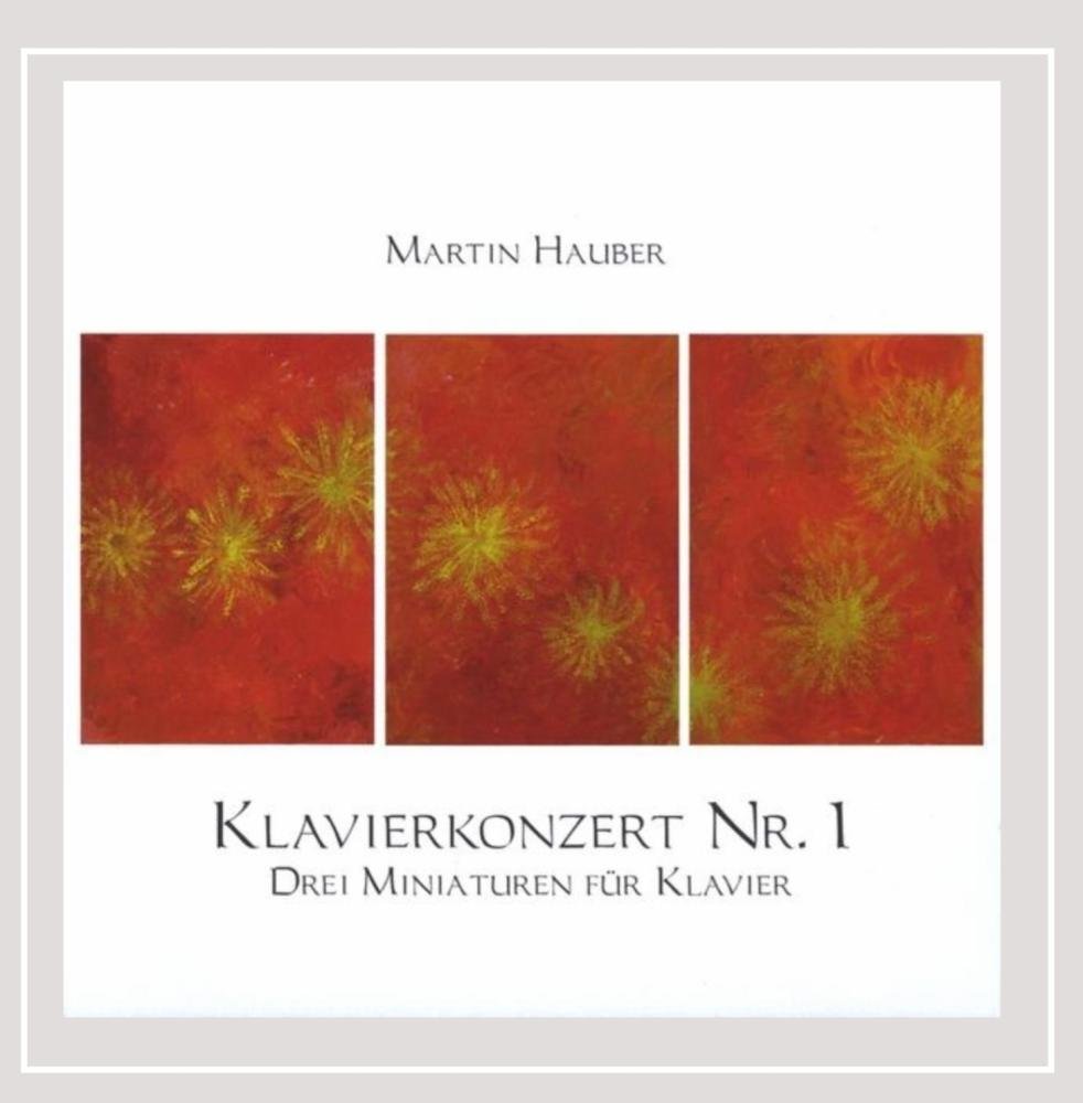 Martin Hauber - Klavierwerke Classical