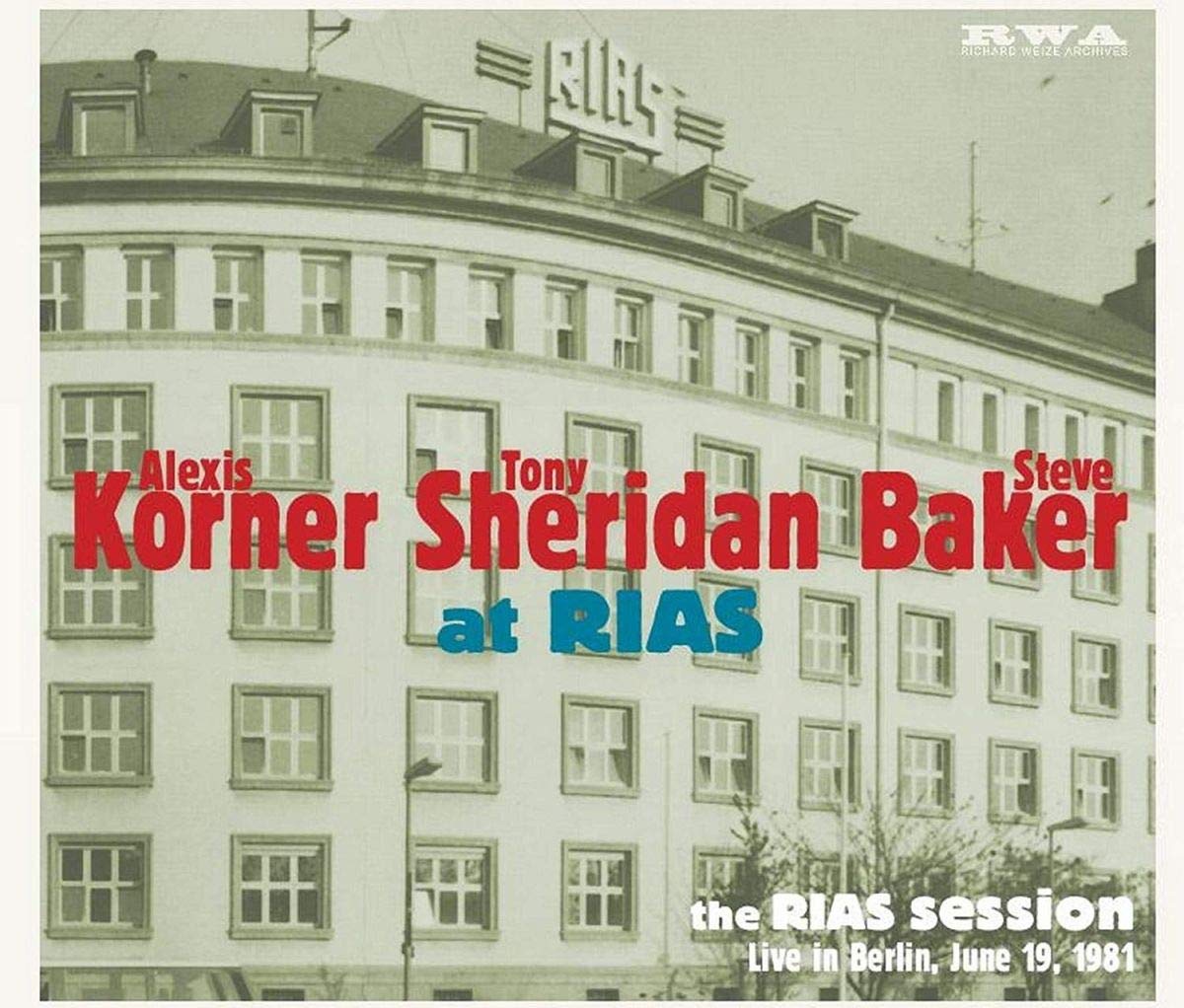 The RIAS Session - Live In Berlin, June19, 1981 Blues
