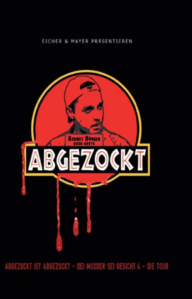 Abgezockt - Dei Mudder sei Gesicht 4 Films