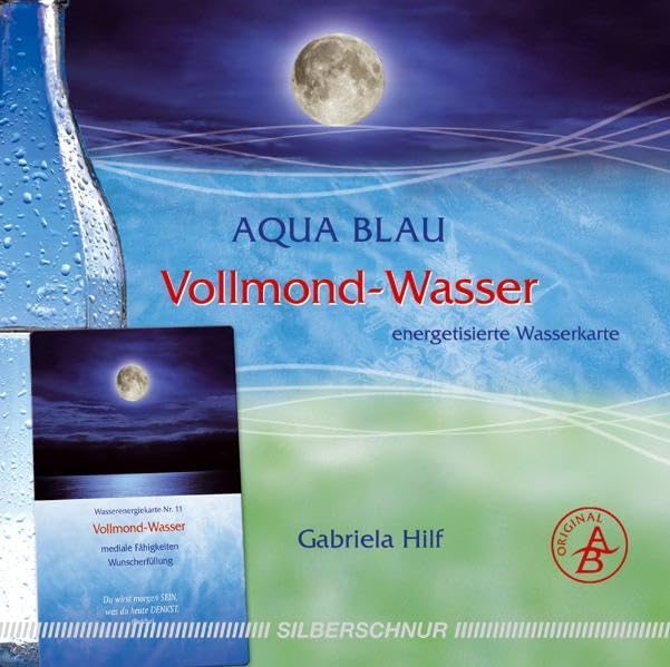 Vollmond-Wasser: Wasser-Energiekarte, manifestiert/Wunscherfüllung, silber: Energetisierte Wasserkarte Lifestyle
