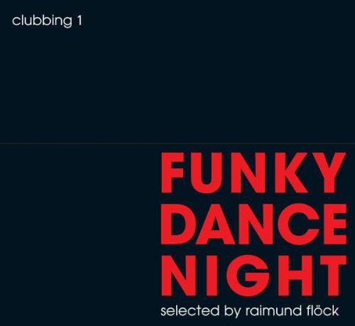 Funky Dance Night-Clubbing 1 Pop