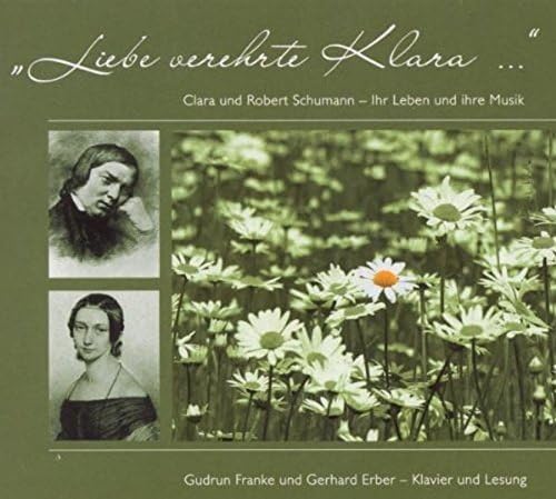Liebe verehrte Klara... Klavier & Lesung Classical