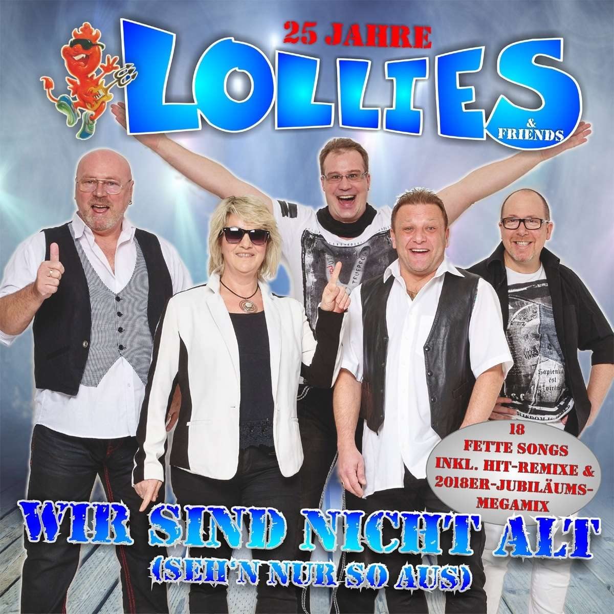 Wir Sind Nicht Alt (Seh'N Nur So aus) 25 Jahre German Schlager & Volksmusik
