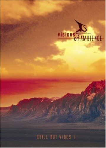 Visions of Ambience - Chill Out Vibes 1 Movies