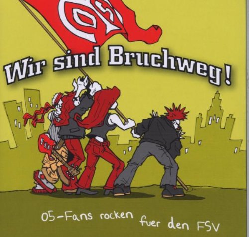 Product Image: Wir Sind Bruchweg! Mainz 05...