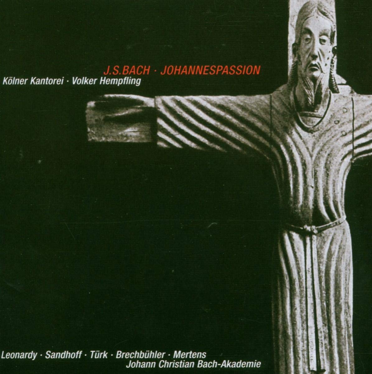 Johannespassion (Version 1749) Classical