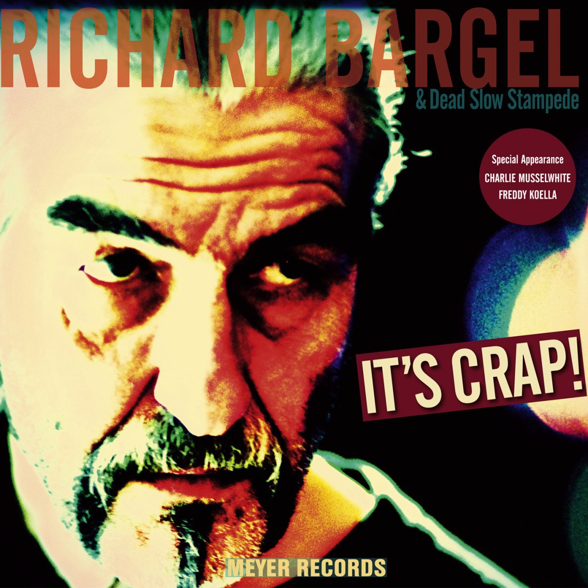 Product Image: Bargel, R: It's Crap!