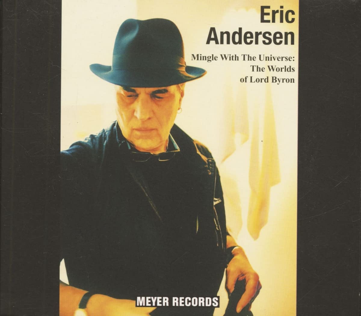 Mingle With the Universe-the Worlds of Lord Byro Country & Folk