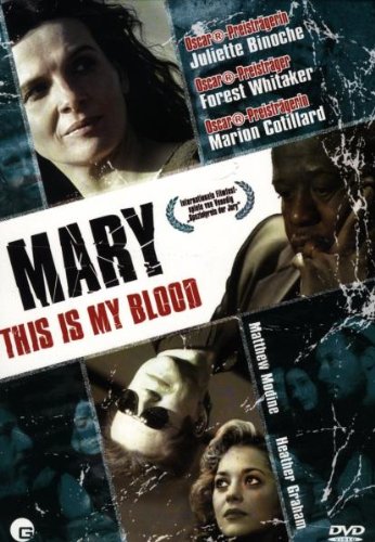 Mary - This is my Blood Movies