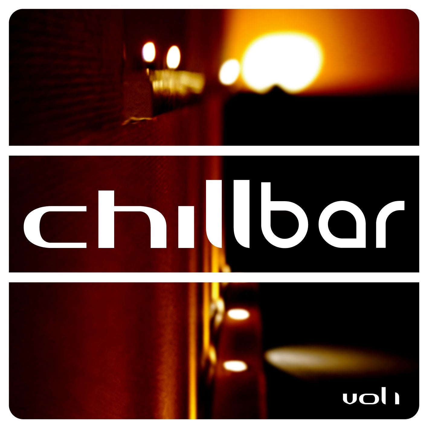 Chillbar Vol.1 Dance & Electronic
