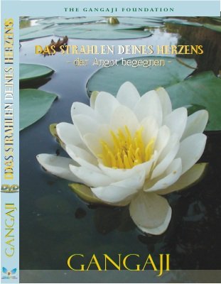 Product Image: Das Strahlen deines Herzens - Meeting mit Gangaji