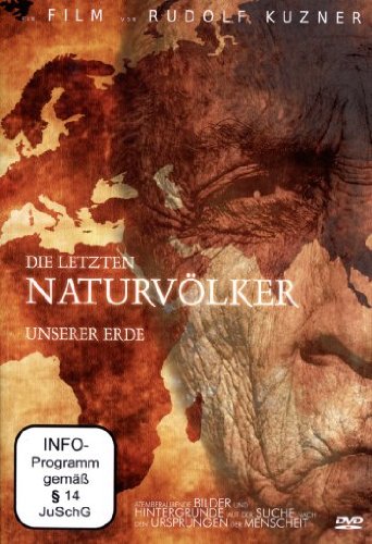Die letzten Naturvölker unserer Erde Films