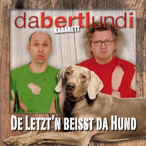 Produktbild: De Letzt'n beisst da Hund