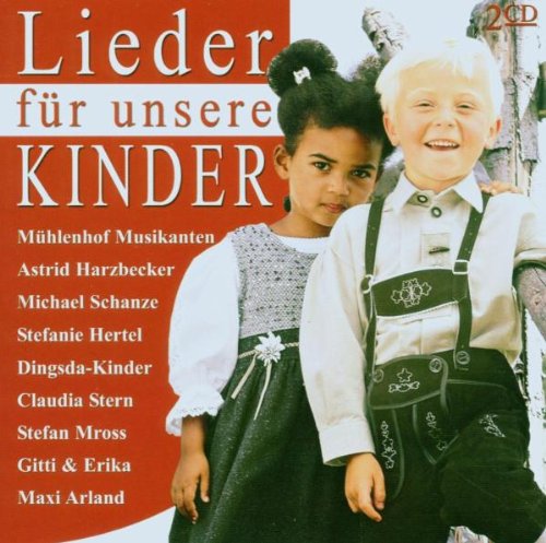 Lieder Für Unsere Kinder German Schlager & Volksmusik