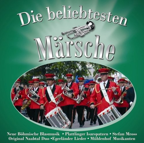 Product Image: Die Beliebtesten Märsche
