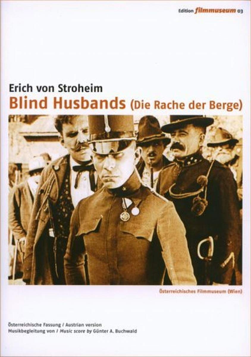 Blind Husbands (Die Rache der Berge) Films