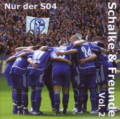 Schalke+Freunde 2/Nur der S04! Pop