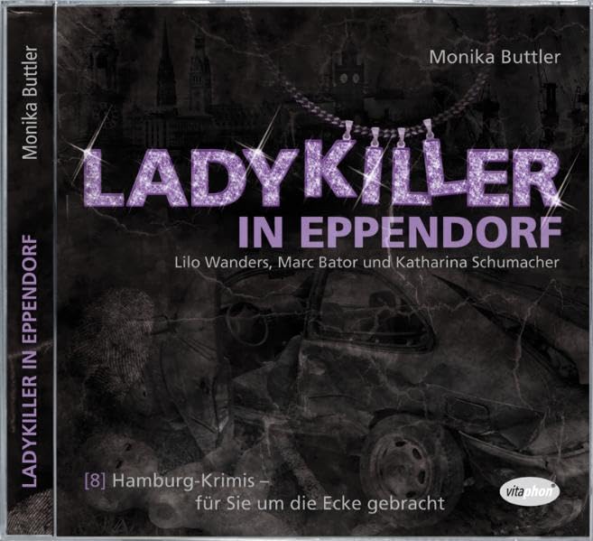 Ladykiller in Eppendorf Contemporary literature