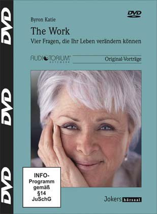 Byron Katie: The Work. Vier Fragen, die Ihr Leben verändern können Films