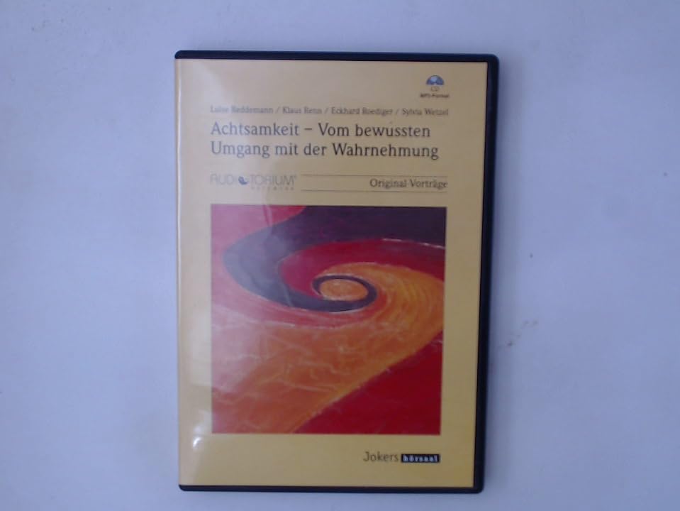 Reddemann, L. / Wetzel, S. / Roediger, E. / Renn, K. :Achtsamkeit Vom bewussten Umgang mit der Wahrnehmung 1 MP3-CD - JOK2304M Music