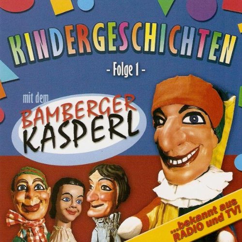 Kindergeschichten mit dem Bamberger Kasperl - Folge 1 - Music