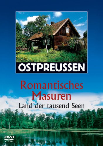 Ostpreussen - Romantisches Masuren Films