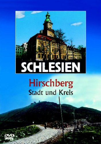 Schlesien - Hirschberg: Stadt und Kreis Movies