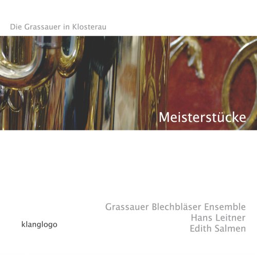 Meisterstücke - Die Grassauer in Klosterau Classical