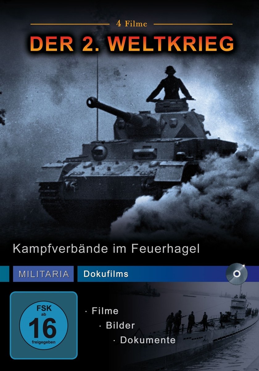 Militaria Dokufilms - 2. Weltkrieg - Kampfverbände im Feuerhagel Films