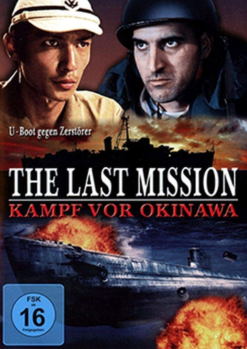 The Last Mission - Kampf vor Okinawa Films