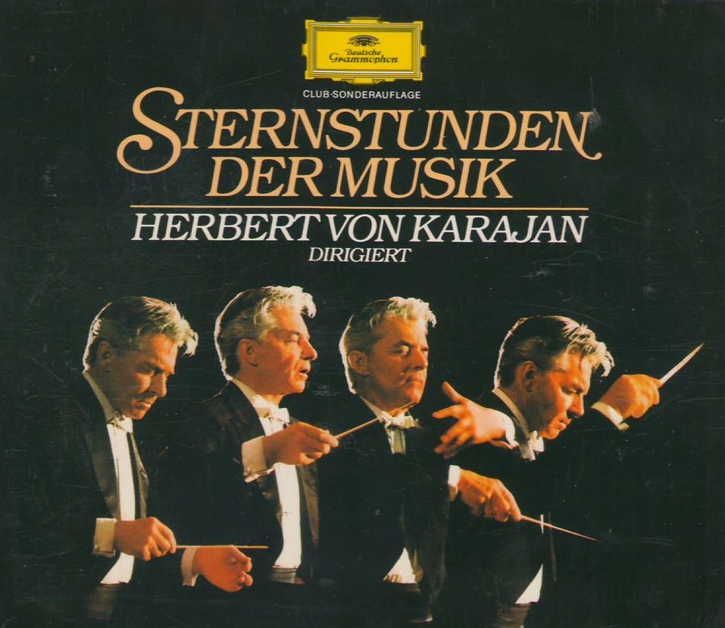 Sternstunden der Musik Herbert von Karajan dirigiert Music