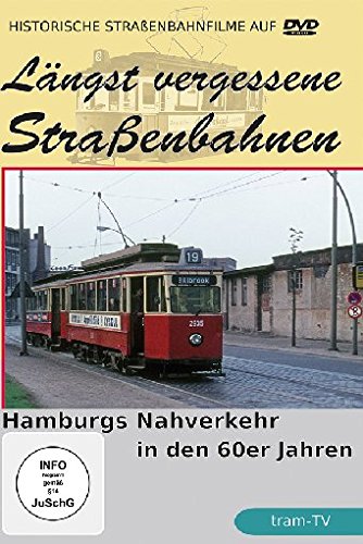 Längst vergessene Straßenbahnen - Hamburgs Nahverkehr in den 60er Jahren Movies