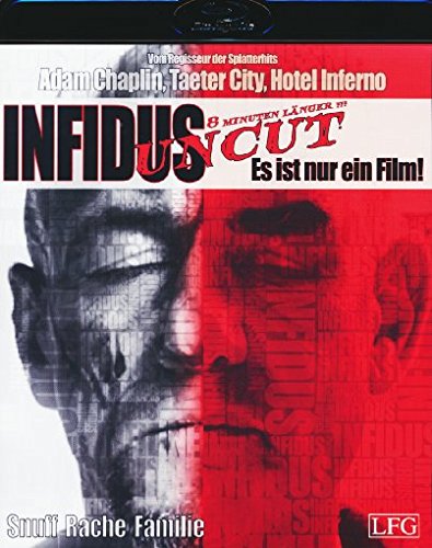 Infidus - Es ist nur ein Film! - Uncut Films