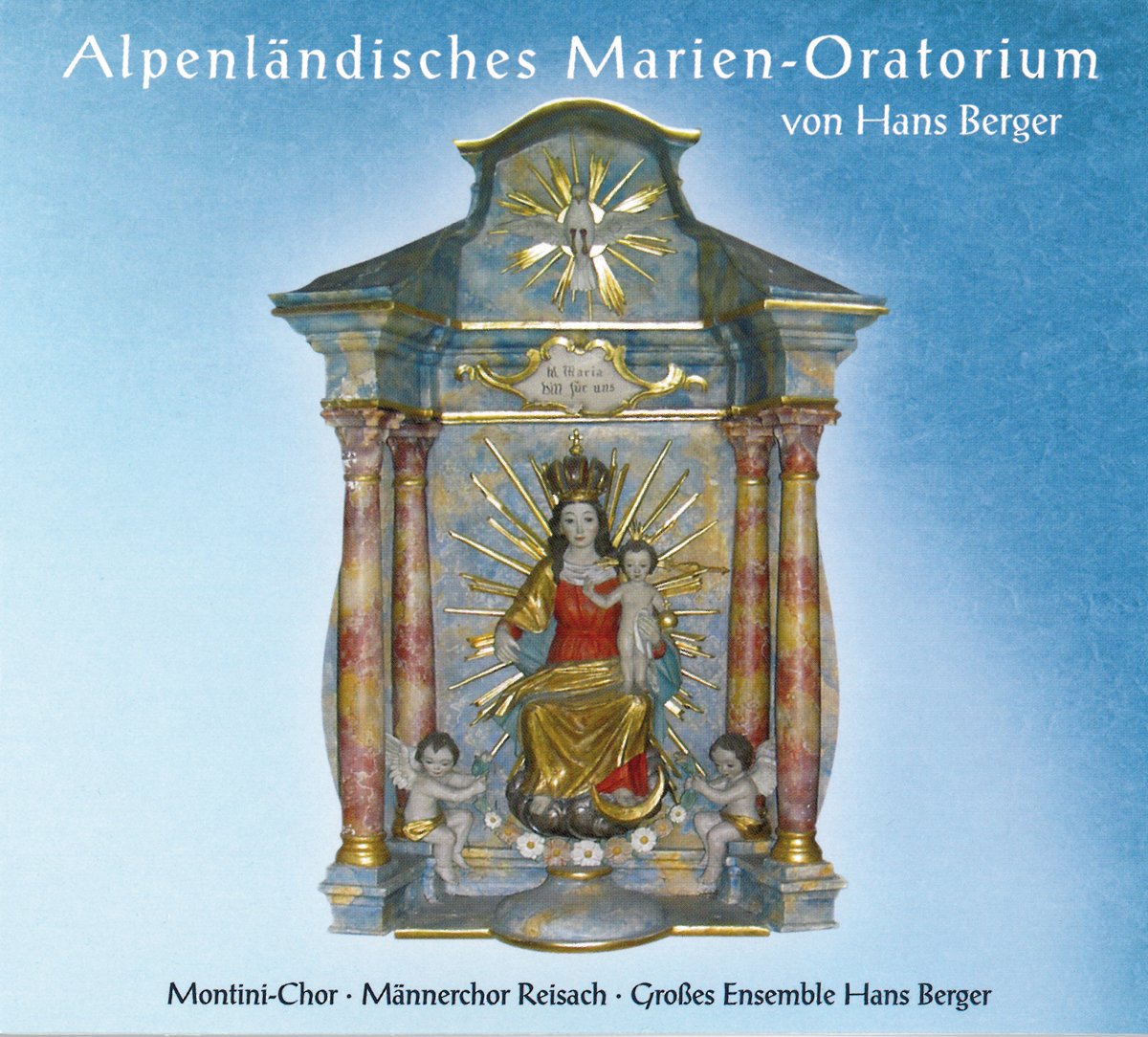 Alpenländisches Marien-Oratorium German Schlager & Volksmusik