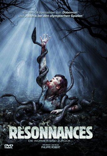 Resonnances - Die Würmer sind zurück ... Films