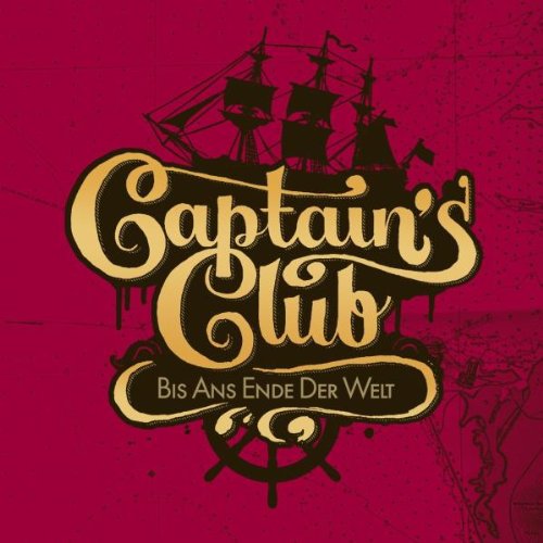 Captain's Club-Bis Ans Ende Der Welt Pop