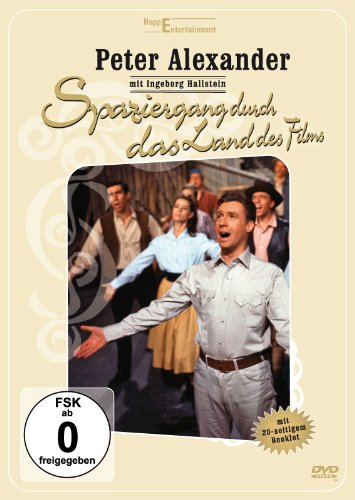 Peter Alexander - Spaziergang durch das Land des Films Films