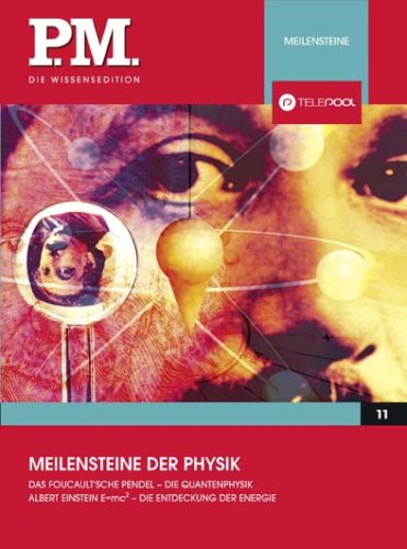 Meilensteine der Physik - Meilensteine 11 Films