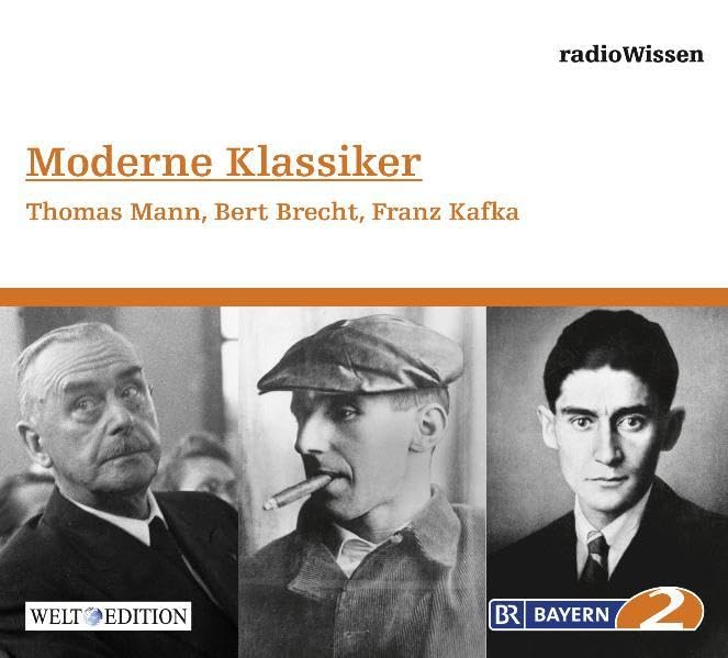 Moderne Klassiker-Thomas Mann,Bert Brecht,Fran cd